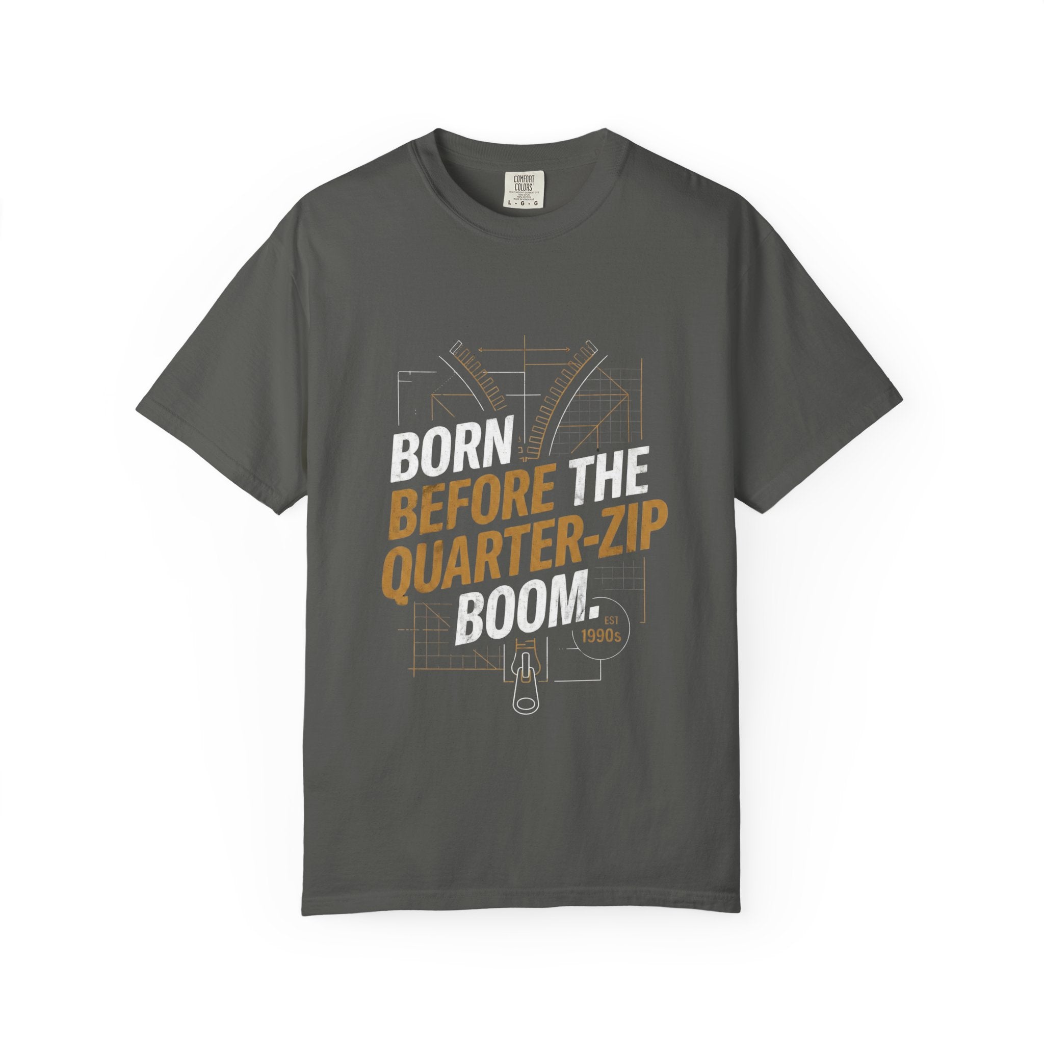 Born Before the Quarter-Zip Boom T-Shirt
