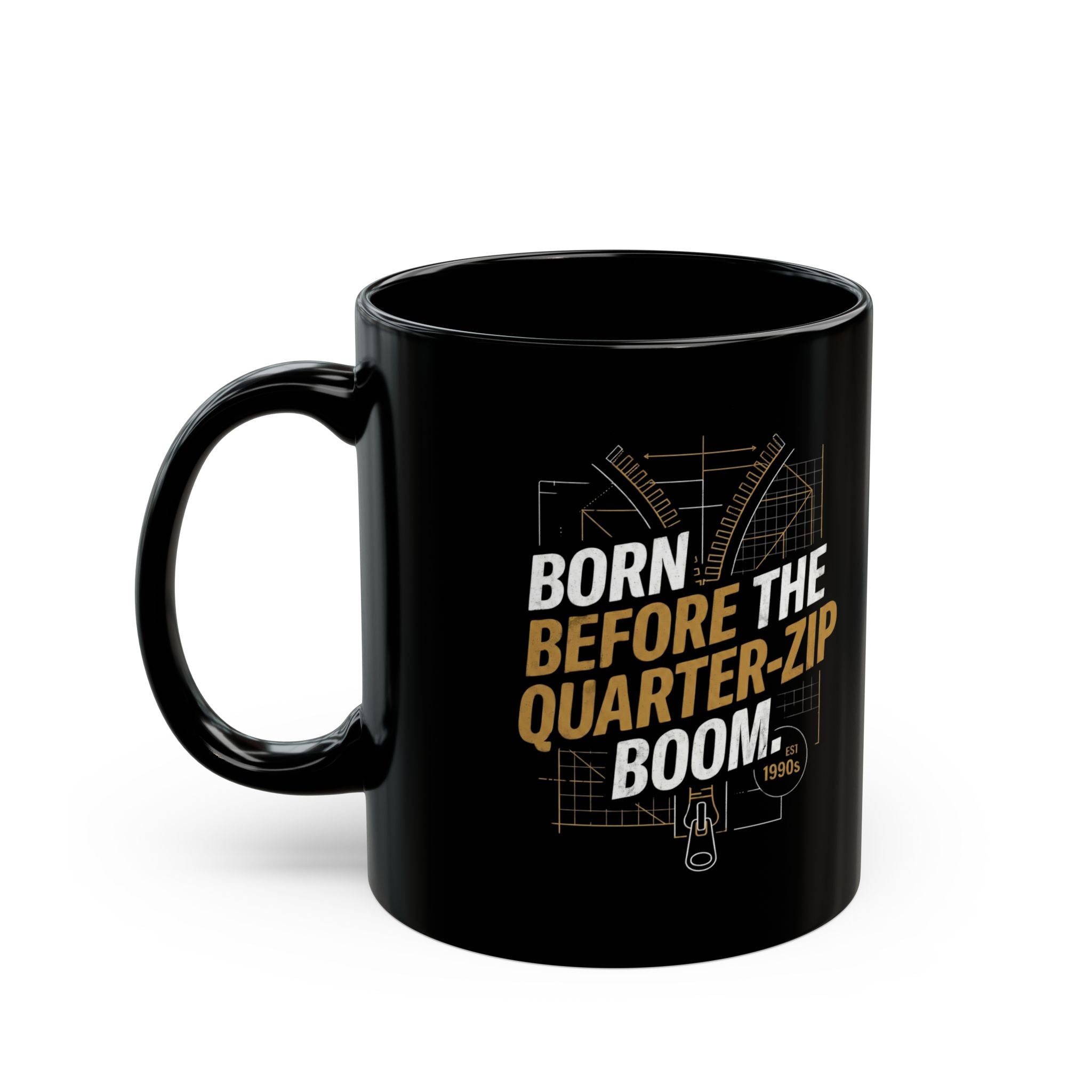 Born Before the Quarter-Zip Boom Mug