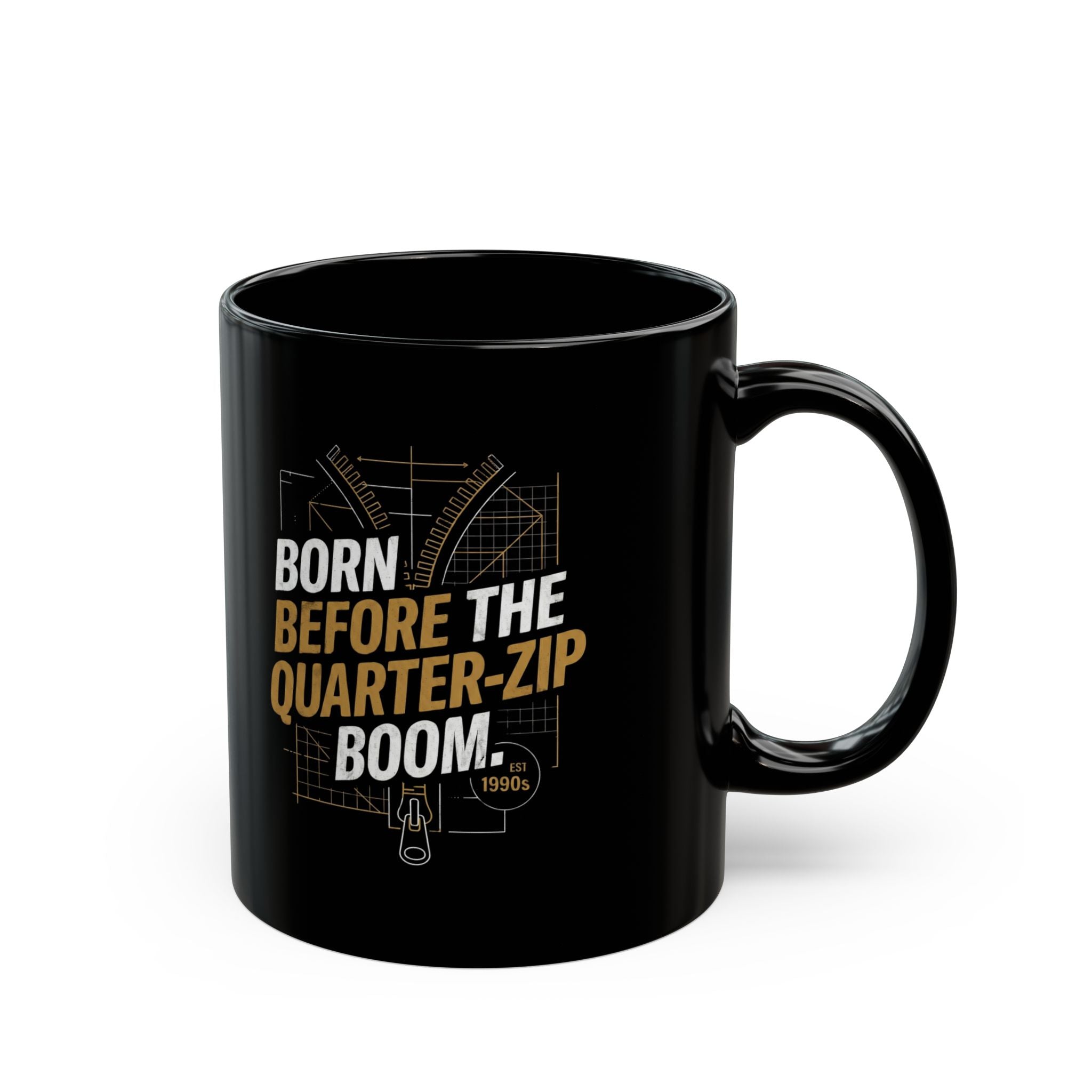 Born Before the Quarter-Zip Boom Mug
